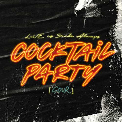 [2025.08.27] LiSA - LiVE COCKTAiL PARTY [SOUR] [FLAC+MP3]